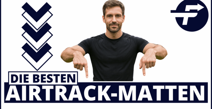 Beste Airtrack-Matte – Test & Vergleich 2025