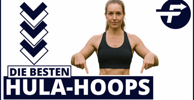 Bester Hula-Hoop – Test & Vergleich 2025